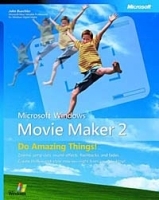 Microsoft Windows Movie Maker 2: Do Amazing Things (Bpg-Other) артикул 1960a.