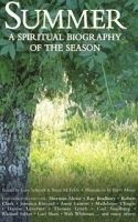 Summer: A Spiritual Biography of the Season артикул 1187c.