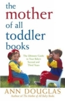 The Mother of All Toddler Books (Mother of All) артикул 1231c.